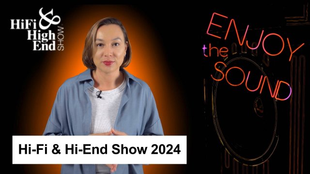 Hi-Fi & Hi-End Show 2024 | Слушайте музыку, а не оборудование!
