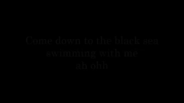 Natasha Blume - Black Sea | Lyrics