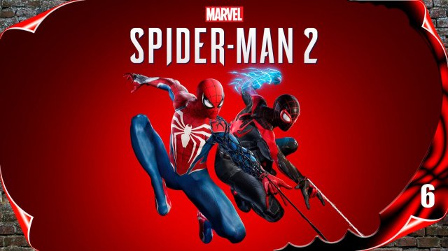 MARVEL Человек-паук 2 🕷️ Охота для жизни, жизнь для охоты #6 [2k60fps]