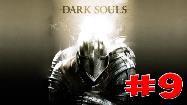 Dark Souls Прохождение, Знания и Секреты - #9 Катакомбы и Верный Лоскутик