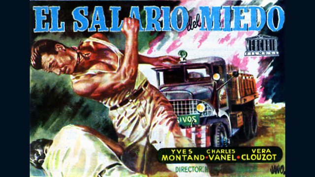 Плата за страх / Le salaire de la peur   1952