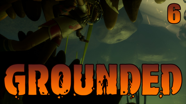 (6) Grounded - На дне.  Подводные пауки и нехватка кислорода.