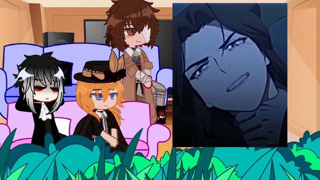 ♡реакция БСД на Ацуши это Се Лянь ♡( идея вроде моя)