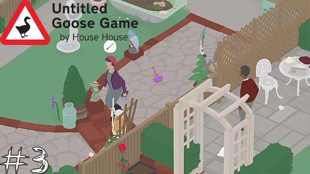 Untitled Goose Game #3 |Прохождение| Бей посуду, Гусь оплатит