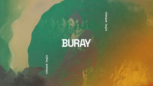 Buray - Olmuşum Leyla