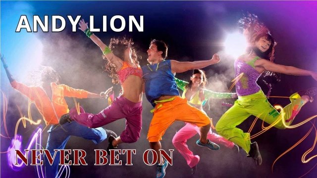 Andy Lion - Never Bet On