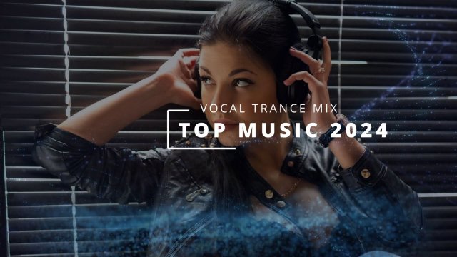 Лучший Транс 🎧 Vocal Trance Mix - Top Music 2024 (Part 1)