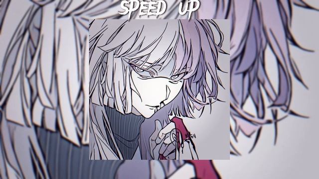 //моя дорогая, я не так далеко//speed up