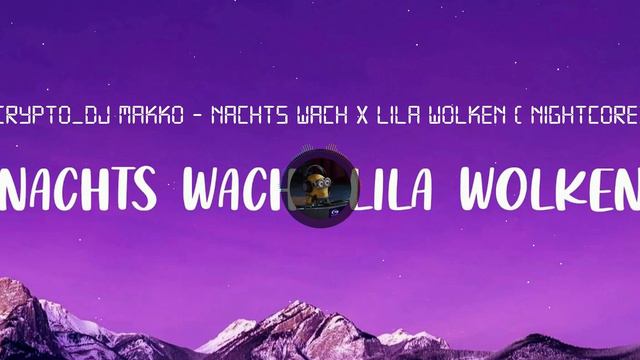 Crypto DJ Makko Nachts wach x Lila Wolken Slowed DNB Bootleg Nightcore