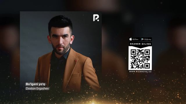 Doston Ergashev - Bo'lgani yo'q | Достон Эргашев - Булгани йук (AUDIO)