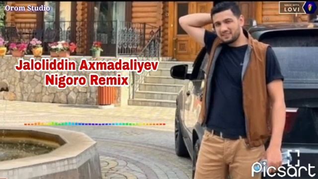 JALOLIDDIN AXMADALIYEV NIGORO REMIX #ПЕРМЕРА