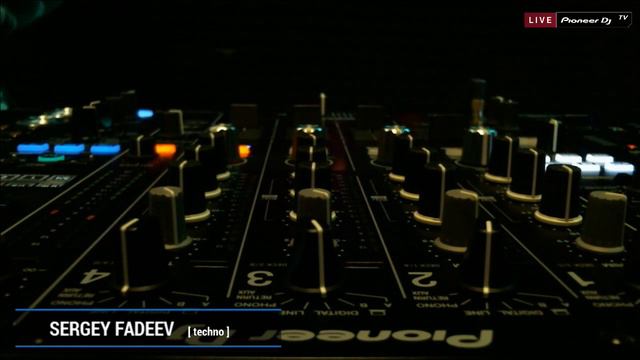 SERGEY FADEEV [ techno ] @ Pioneer DJ TV | Saint-Petersburg