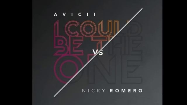 Avicii vs Nicky Romero - I Could Be The One (Nicktim) Original Mix