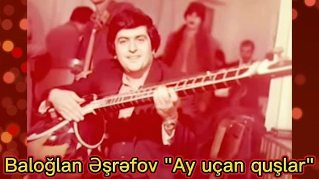 Baloğlan Əşrəfov "Ay uçan quşlar". Балоглан Ашрафов " О летающие птицы" #baloglanesrefov #ucanqusla