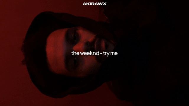 the weeknd - try me (speed up)