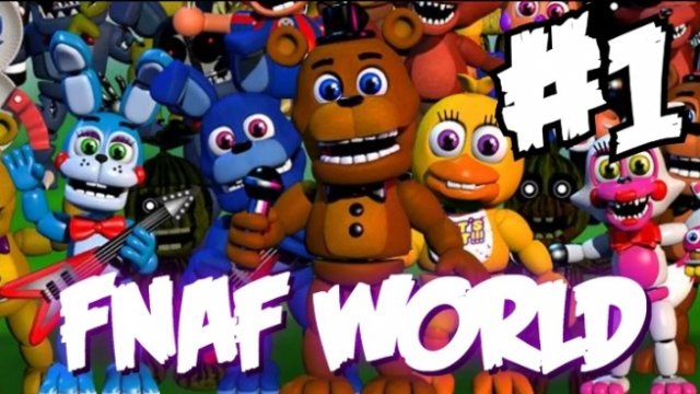 ПРОХОЖДЕНИЕ ФНАФ ВОРЛД #1