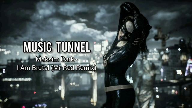 Maksim Dark - I Am Brutal (Mr Red Remix) [Music Tunnel Release]