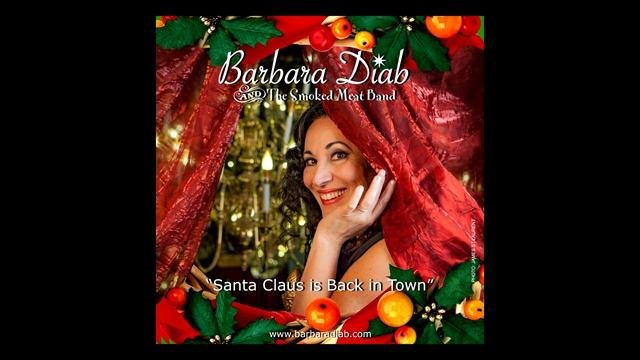 Barbara Diab - Santa Claus is Back in Town