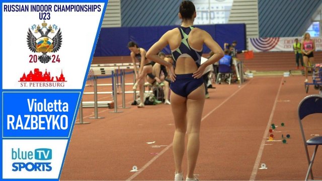 Violetta RAZBEYKO • 2024 Russian Indoor Championships U23