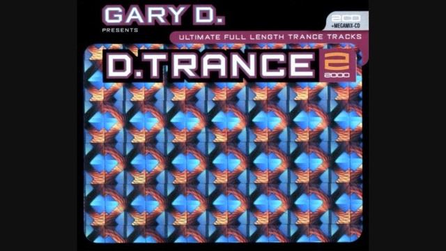 Gary D. Presents D.Trance 2/2000 - CD3 Special Megamix By Gary D.