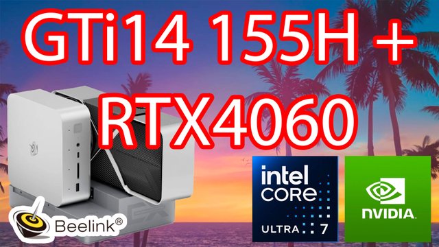 Распаковка и тестирование Док-станции Beelink EX + ASUS RTX4060 с мини-ПК Beelink GTi14 Ultra 7 155H