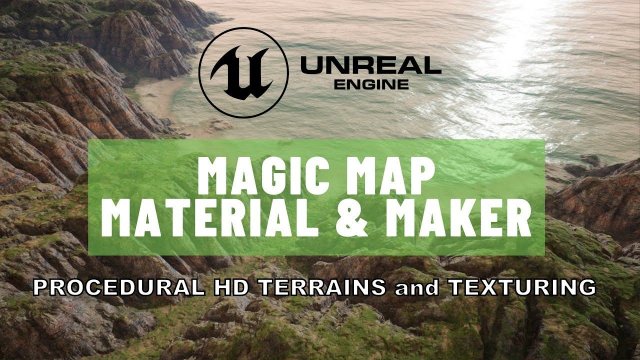 Magic Map Material & Maker (M⁴) - Unreal Engine - Procedural Landscape Creator & Auto Material