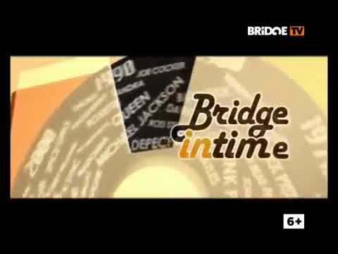 Bridge in time - заставка (Bridge TV, 200?-201?)
