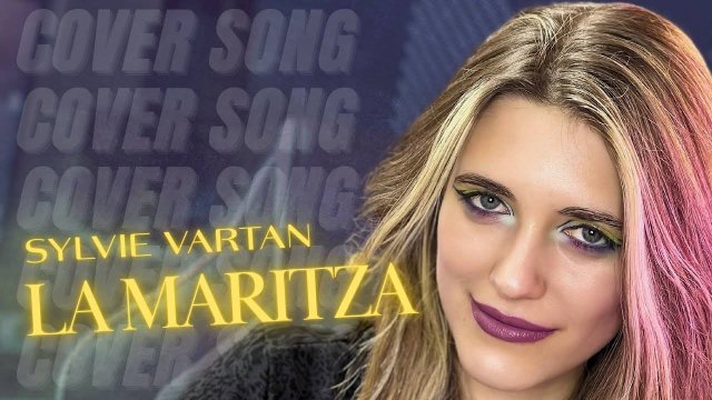 Anastasia Zvereva - La Maritza (Cover Sylvie Vartan)