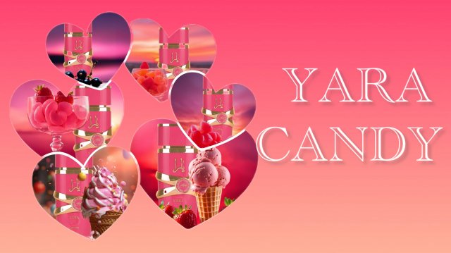 YARA Candy: долгожданное удовольствие. Цвет настроения клубничный!