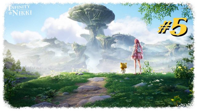 Infinity Nikki прохождение #5