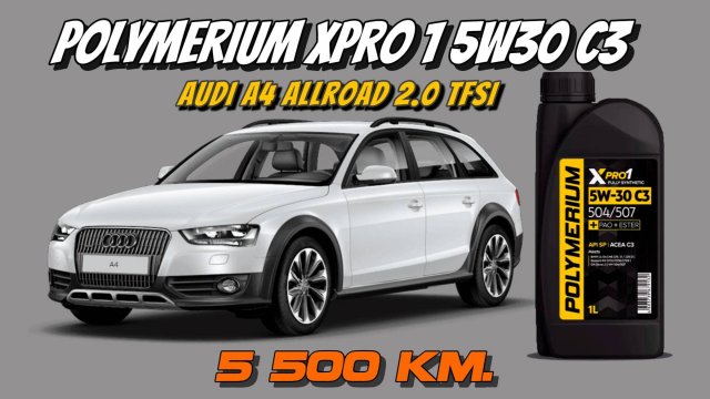 Polymerium XPro 1 5w30 C3 (отработка из Audi 2.0 TFSi - 5 500 км.)