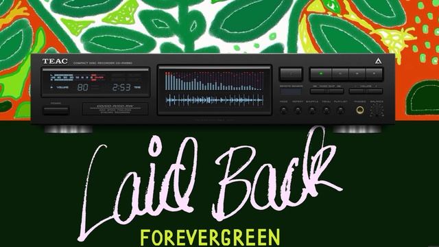 Laid Back - Forevergreen 2024