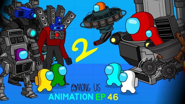 AMONG US VS SKIBIDI TOILET ANIMATION 2