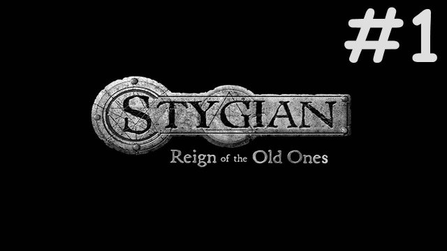 Stygian: Reign of the Old Ones # прохождение за оккультиста [1]