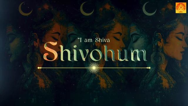 Shivohum mantra. Я есть Шива