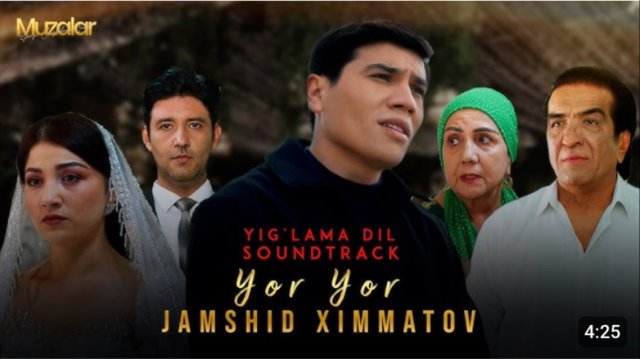 Jamshid Ximmatov - Yor Yor (Yiglama dil Soundtrack) - YouTube