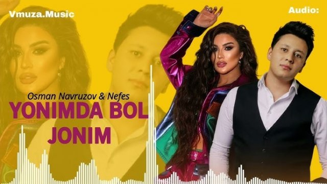 Nefes & Osman Navruzov - Yanimda Ol cananım 2025
