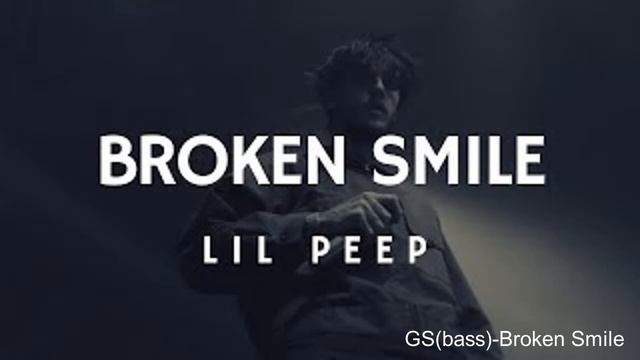 Lil Peep - Broken Smile