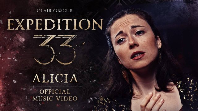 Clair Obscur: Expedition 33 | Alicia [Official Music Video]. Еще одна композиция из саундтрека.