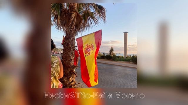 Hector&Tito-Baila Moreno