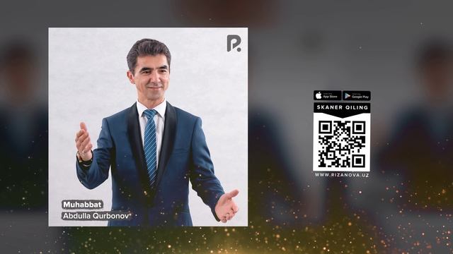 Abdulla Qurbonov - Muhabbat | Абдулла Курбонов - Мухаббат (AUDIO)