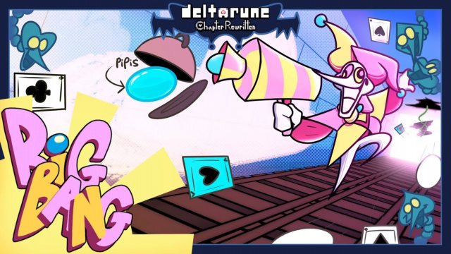 [DELTARUNE: Chapter Rewritten] BIG BANG
