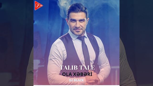 Ola Xəbəri (feat. Talıb Tale)