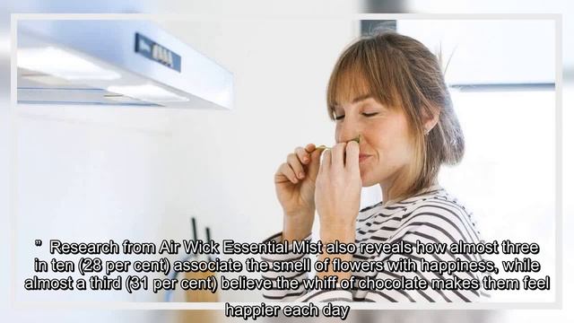 ✅  Three-quarters of Brits believe aroma can transform their mood, new research reveals