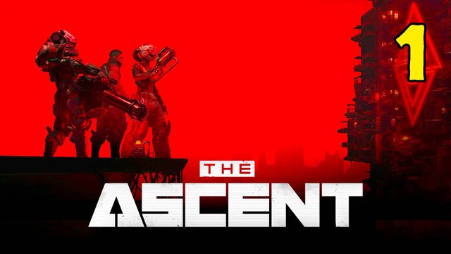 The Ascent - Серия 1
