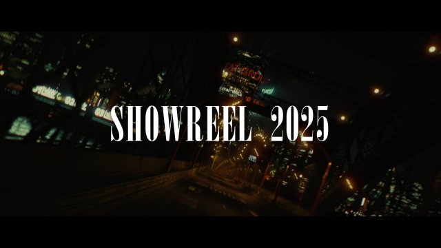 Шоурил / showreel  3D ARTIST  | COMPOSITING ARTIST | ON-SET и VFX Supervisor 2025