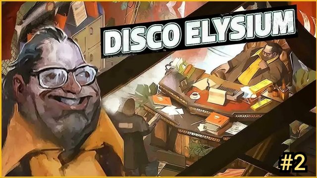 Disco Elysium/прохождение/#2