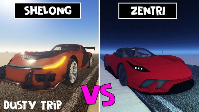 СУПЕР МАШИНЫ: SHELONG vs ZENTRI в игре ПЫЛЬНАЯ ПОЕЗДКА роблокс | A dusty trip | Тест новых машин