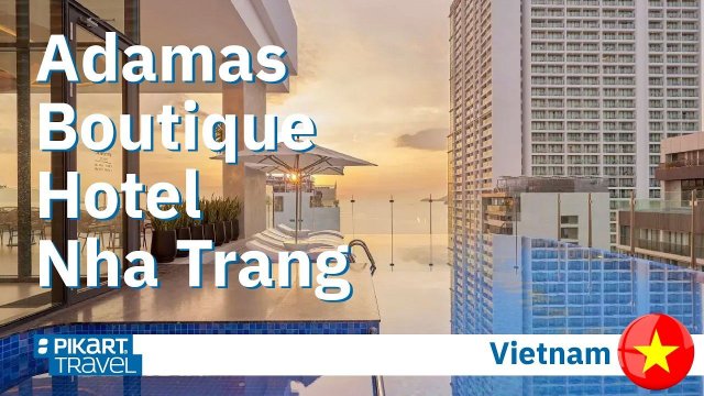 Adamas Boutique Hotel Nha Trang, Vietnam