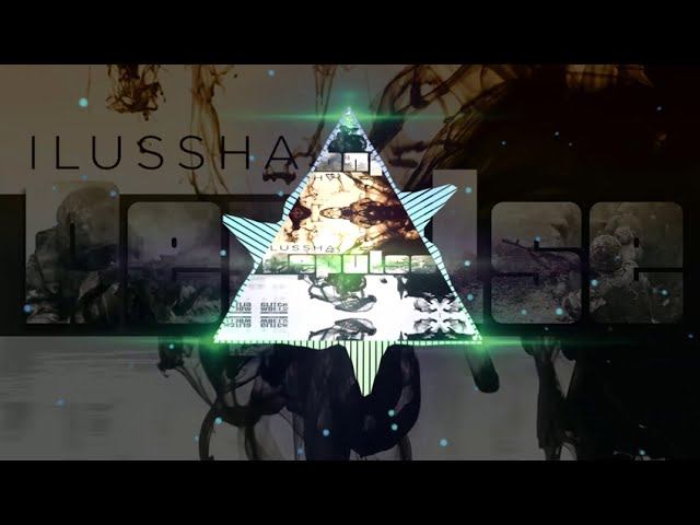 Ilussha - Repulse (Original Mix)